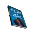Before You Leave Paperback